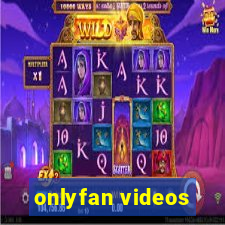 onlyfan videos